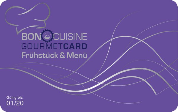 BON CUISINE Gourmet Card Frühstück + Menü gültig bis 01/2020